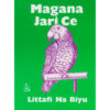 Magana Jari Ce Littafi Na Biyu Hausa book available on Mastamart
