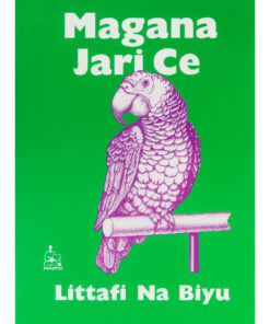Magana Jari Ce Littafi Na Biyu Hausa book available on Mastamart